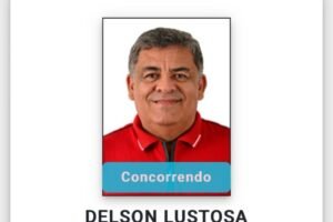 delson-lustosa-e-dada-de-adeval-tem-candidaturas-oficializadas-no-tse.