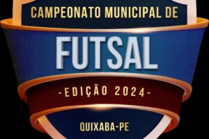 secretaria-de-cultura-e-esportes-de-quixaba-abre-inscricoes-para-o-campeonato-municipal-de-futsal-2024