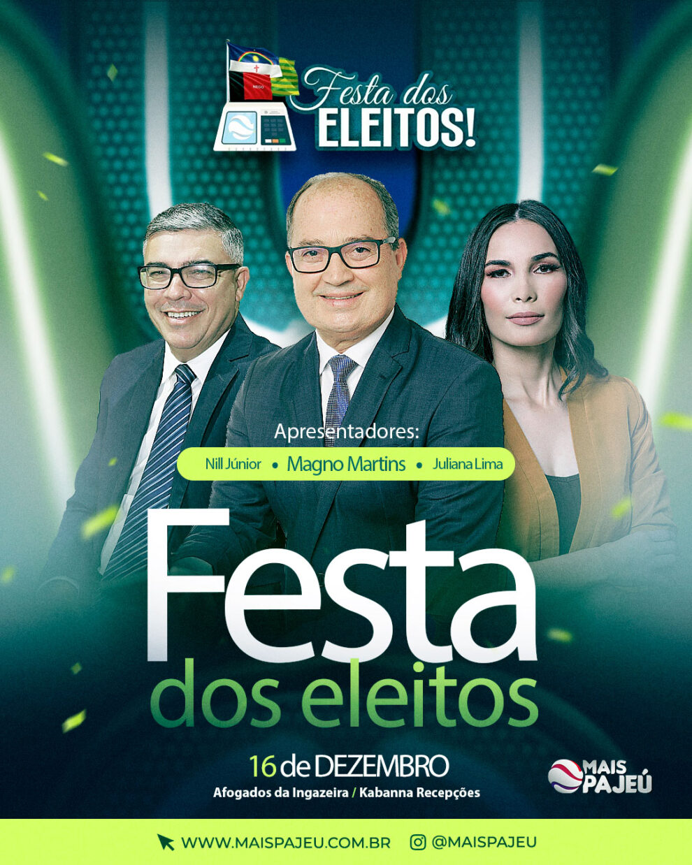 magno-martins,-nill-junior-e-juliana-lima-irao-apresentar-a-festa-dos-eleitos-que-promete-ser-o-maior-evento-politico-do-sertao-de-pernambuco-e-paraiba