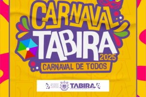 carnaval-2025:-tabira-divulga-programacao-com-rai-e-saia-eletrica,-super-oara,-rogerinho-e-muito-mais