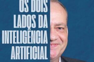os-dois-lados-da-inteligencia-artificial:-por-jorge-quintino