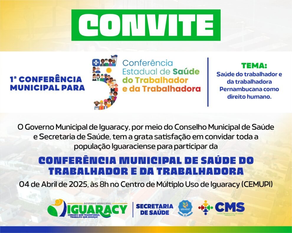 iguaracy-promove-1a-conferencia-municipal-de-saude-do-trabalhador-e-da-trabalhadora