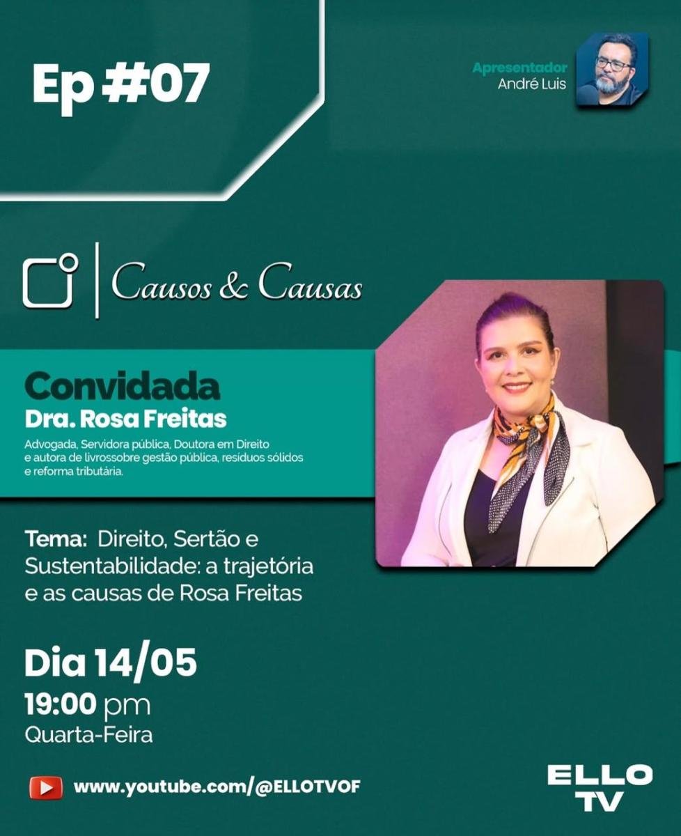 causos-&-causas-recebe-rosa-freitas-ao-vivo-na-ello-tv-nesta-quarta-feira