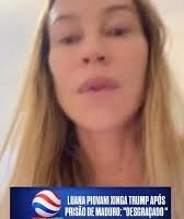 luana-piovani-xinga-trump-de-tudo-que-e-nome-apos-prisao-de-maduro:-“desgracado”