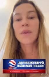 luana-piovani-xinga-trump-de-tudo-que-e-nome-apos-prisao-de-maduro:-“desgracado”